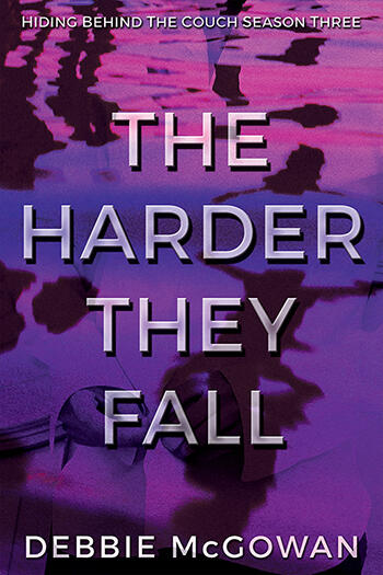 The Harder They Fall (Season Three)